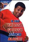 proprieta\miogrossograssoamicoalbertil\miogrossograssoamico.jpg